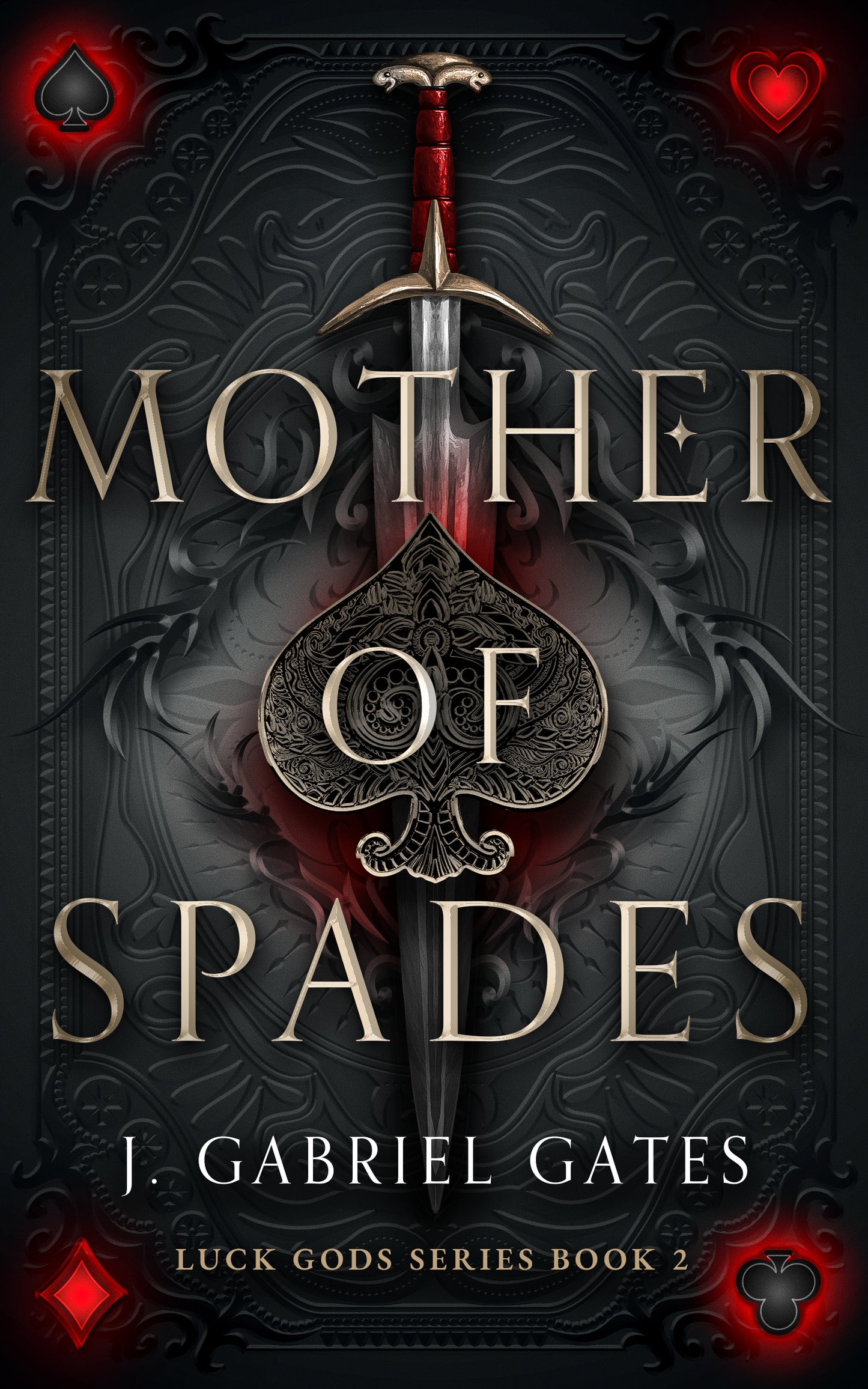 Mother of Spades - Luck Gods Series Book 2 (Paperback)